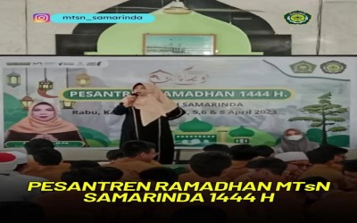 Pesantren Ramadhan MTsN Samarinda 1444H