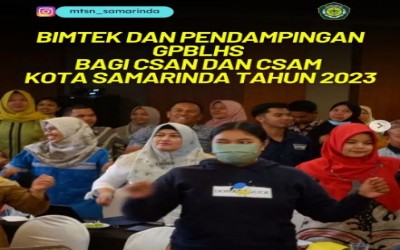 Bimtek dan Pendampingan GPBLHS bagi CSAN dan CSAM Kota Samarinda Tahun 2023